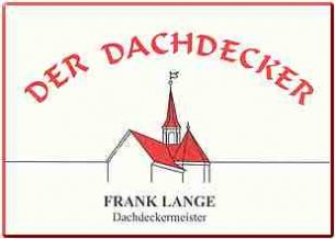 Dachdecker Berlin: Dachdeckermeister Frank Lange