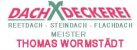 Dachdecker Mecklenburg-Vorpommern: Dachdeckerei Thomas Wormst&auml;dt