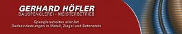 Dachdecker Bayern: Gerhard H&ouml;fler Bauspenglerei