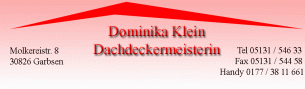 Dachdecker Niedersachsen: Dachdeckermeisterin Dominika Klein