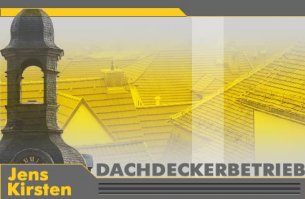 Dachdecker Thueringen: Dachdeckerbetrieb Jens Kirsten