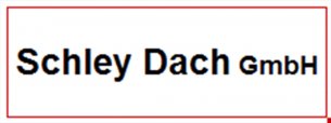 Dachdecker Baden-Wuerttemberg: Schley Dach GmbH